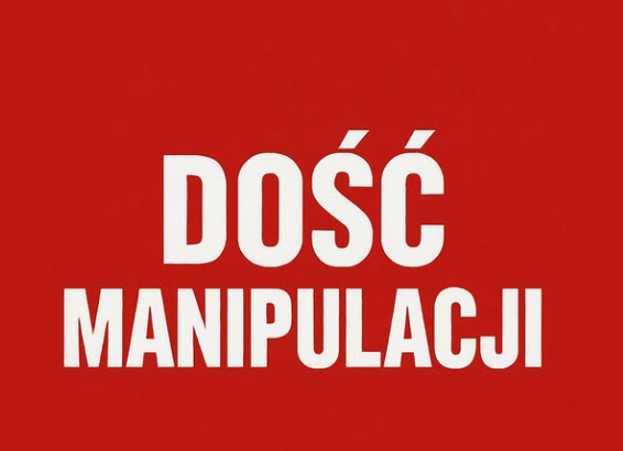 dość manipulacji